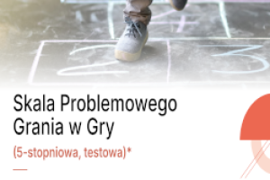 Skala Problemowego Grania w Gry